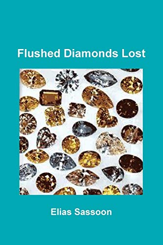 Stock image for Flushed Diamonds Lost for sale by Chiron Media