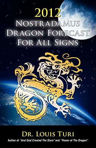 9781257004300: 2011 Nostradamus Dragon Forecast For All Signs