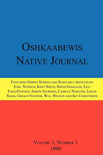 9781257010158: Oshkaabewis Native Journal (Vol. 1, No. 1)