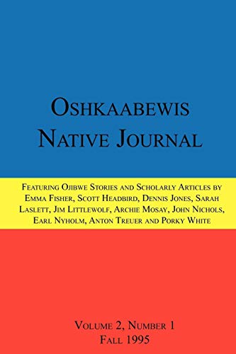 Beispielbild fr Oshkaabewis Native Journal (Vol. 2, No. 1) zum Verkauf von GF Books, Inc.