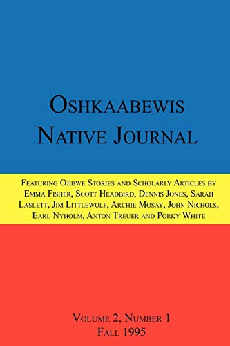 Imagen de archivo de Oshkaabewis Native Journal (Vol. 2, No. 1) a la venta por GF Books, Inc.