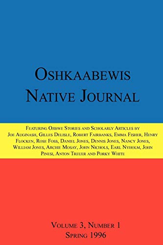 Imagen de archivo de Oshkaabewis Native Journal (Vol. 3, No. 1) a la venta por GF Books, Inc.