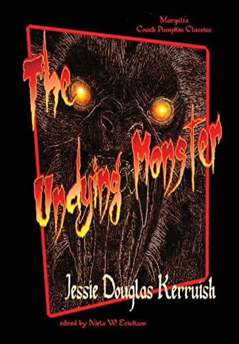 9781257040520: The Undying Monster