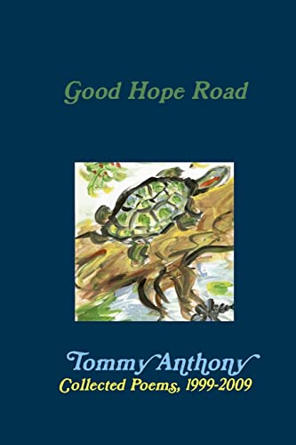 Beispielbild fr Good hope road: collected poems, 1999-2009 zum Verkauf von California Books