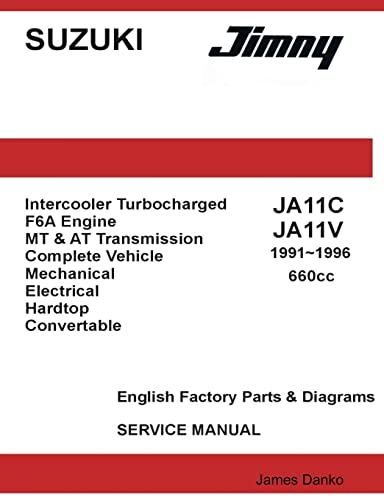 9781257100736: Suzuki Jimny JA11C JA11V 660cc English Factory Parts Manual 1991-1996