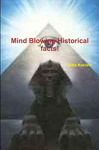 Stock image for Mind Blowing Historical facts! for sale by PBShop.store US