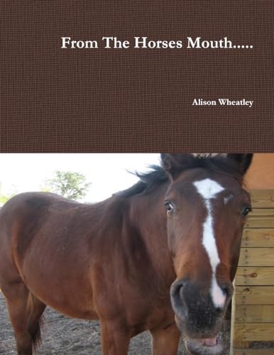 Beispielbild fr From the Horses Mouth. zum Verkauf von PBShop.store US