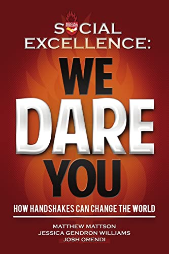 Beispielbild fr Social Excellence : We Dare You zum Verkauf von Better World Books