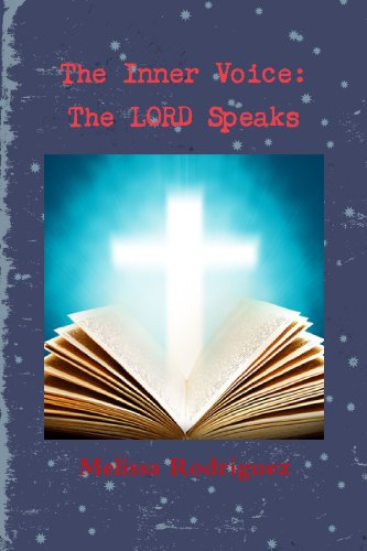 Beispielbild fr The Inner Voice: The Lord Speaks zum Verkauf von Revaluation Books