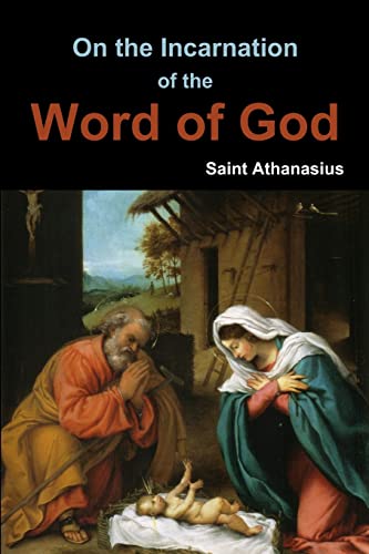 Stock image for On the Incarnation of the Word of God for sale by GreatBookPrices