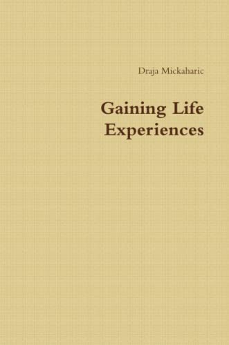 Imagen de archivo de Gaining Life Experiences a la venta por ThriftBooks-Dallas