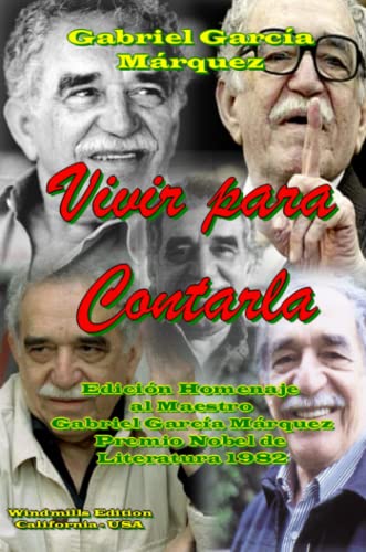 Imagen de archivo de Vivir para Contarla (Spanish Edition) a la venta por Irish Booksellers
