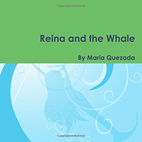 Imagen de archivo de Reina and the Whale a la venta por Revaluation Books