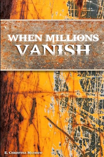 Stock image for When Millions Vanish for sale by Chiron Media