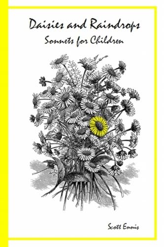 Imagen de archivo de Daisies and Raindrops Sonnets For Children a la venta por Chiron Media