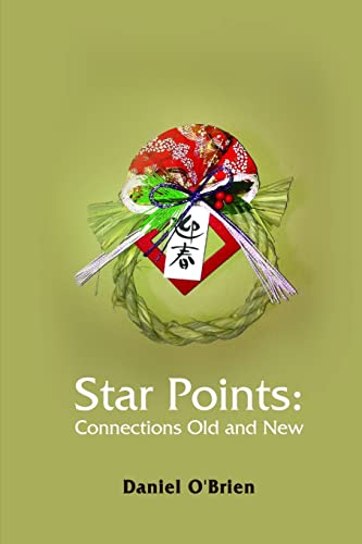 Imagen de archivo de Star Points: Connections Old And New a la venta por Sheri's Book Treasures