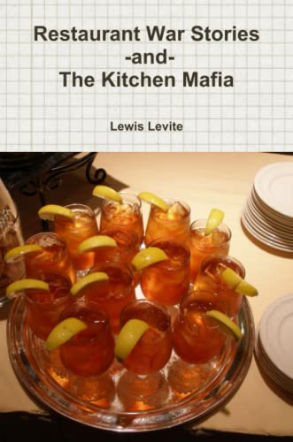 Beispielbild fr Restaurant War Stories -And- The Kitchen Mafia zum Verkauf von Revaluation Books