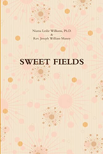 Stock image for SWEET FIELDS for sale by California Books