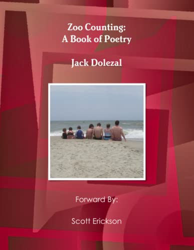 Zoo Counting: A Book of Poetry (9781257771219) by Dolezal, Jack