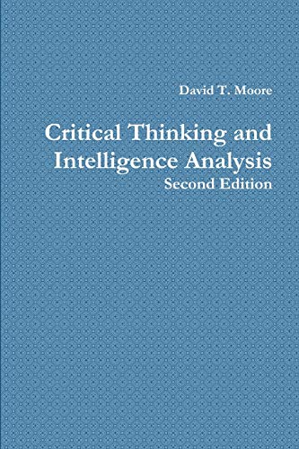 Beispielbild fr Critical Thinking and Intelligence Analysis zum Verkauf von BooksRun