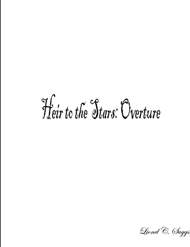 Beispielbild fr Heir to the Stars: Overture zum Verkauf von PBShop.store US