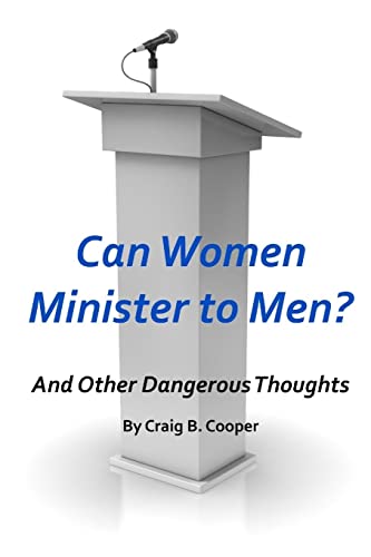 Beispielbild fr Can Women Minister to Men? zum Verkauf von PBShop.store US