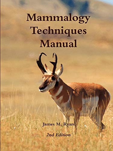 9781257831944: Mammalogy Techniques Manual 2nd Edition
