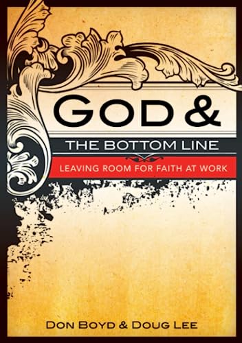 Imagen de archivo de God And The Bottom Line a la venta por Revaluation Books