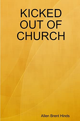 Beispielbild fr Kicked Out of Church zum Verkauf von PBShop.store US