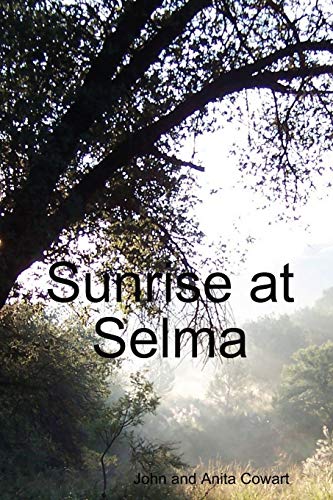 Beispielbild fr Sunrise at Selma zum Verkauf von PBShop.store US