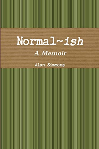 Stock image for Normal-ish: A Memoir for sale by California Books