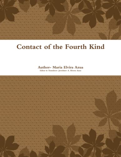Stock image for Contact Of The Fourth Kind for sale by Revaluation Books