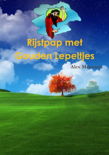 9781257919239: Rijstpap met Gouden Lepeltjes (Dutch Edition)
