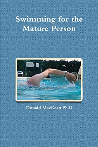 Imagen de archivo de Swimming for the Mature Person a la venta por Chiron Media