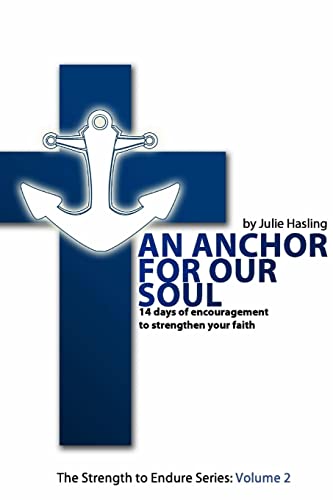 Stock image for An Anchor For Our Soul for sale by PBShop.store US