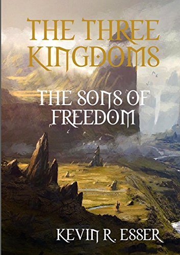 9781257955312: The Three Kingdoms: The Sons of Freedom