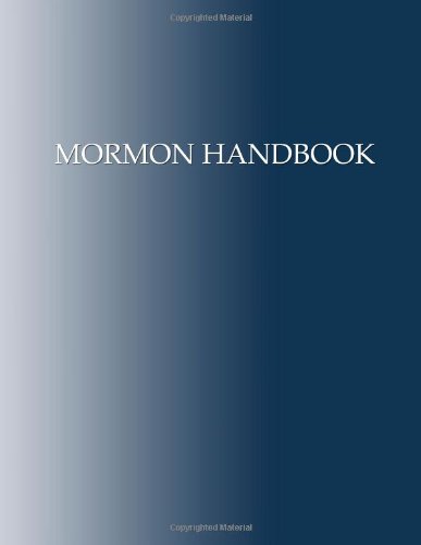 Mormon Handbook (9781257959044) by Holden, Robert