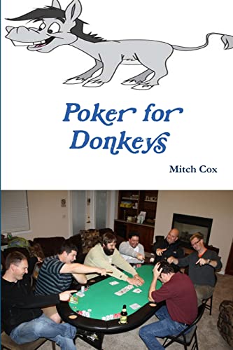 Stock image for Poker for Donkeys for sale by PBShop.store US