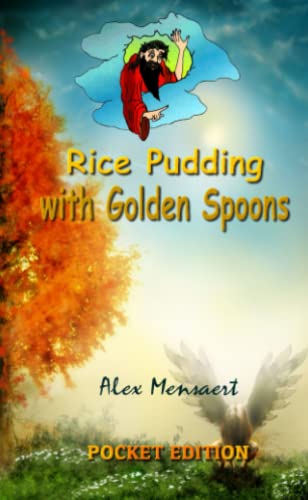 Stock image for Rice Pudding With Golden Spoons for sale by Revaluation Books