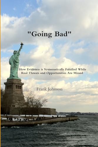 Going Bad (9781257976607) by Johnson, Frank