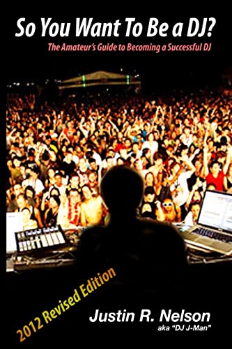 Stock image for So You Want To Be A DJ? for sale by PBShop.store US