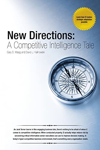 9781257995820: NEW DIRECTIONS: A Competitive Intelligence Tale