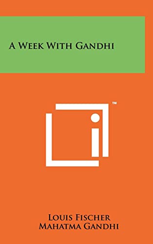 9781258000745: A Week With Gandhi
