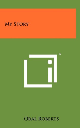 My Story (9781258012410) by Roberts, Oral