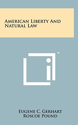 Stock image for American Liberty and Natural Law for sale by Lucky's Textbooks