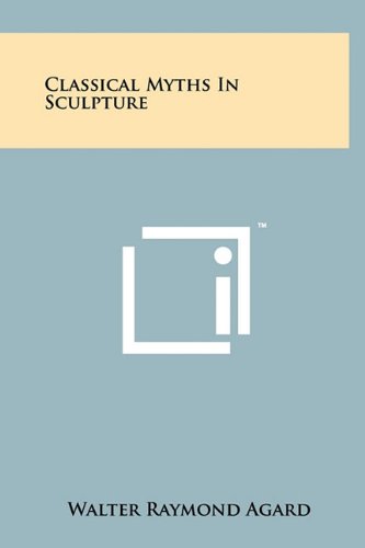 Stock image for Classical Myths in Sculpture for sale by ThriftBooks-Atlanta
