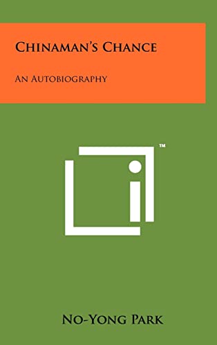 9781258018375: Chinaman's Chance: An Autobiography