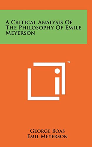 9781258018412: A Critical Analysis of the Philosophy of Emile Meyerson