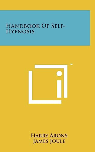 Stock image for Handbook of Self-Hypnosis for sale by THE SAINT BOOKSTORE