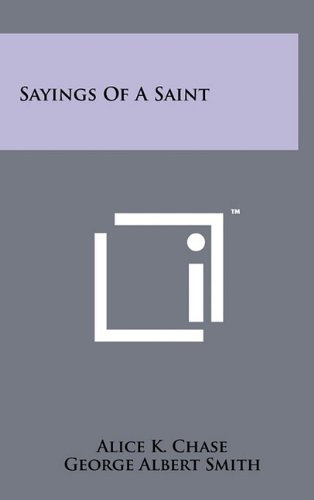 9781258035228: Sayings of a Saint